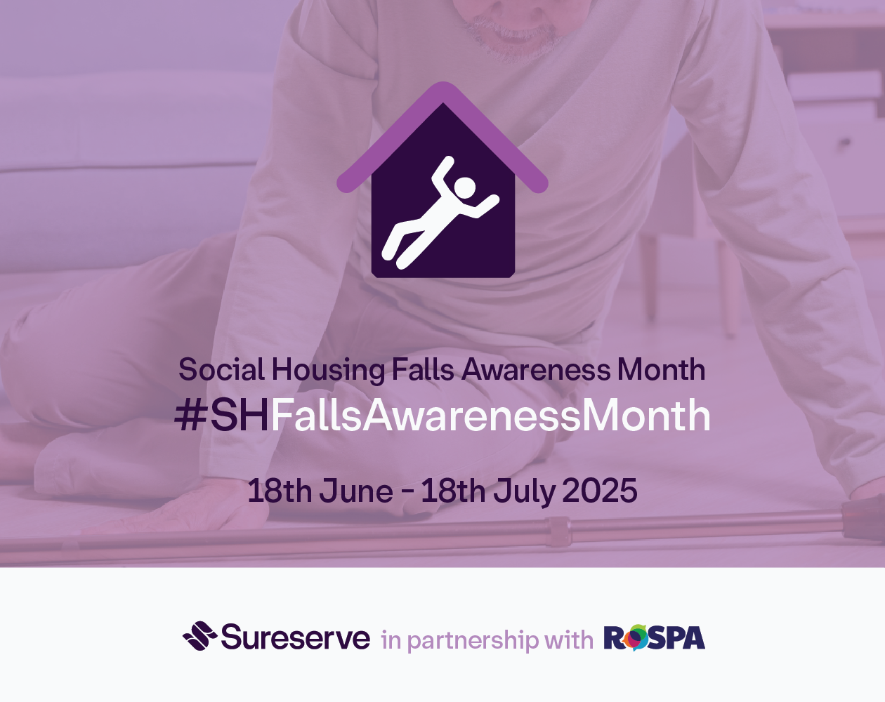 Banner promoting Social Housing Falls Awareness Month, taking place from 18th June to 18th July 2025